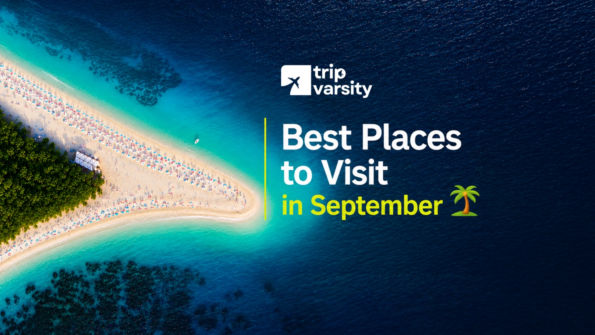Best Places to visit in spetember 2026